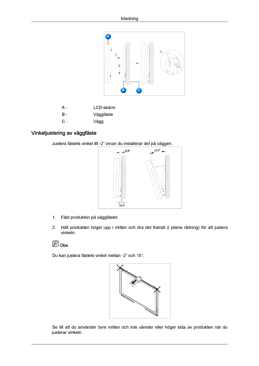 Samsung LH70TCUMBG/EN manual Vinkeljustering av väggfäste, Obs 