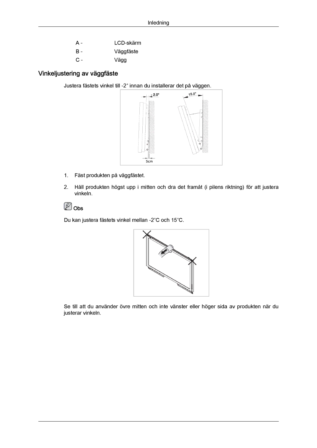 Samsung LH70TCUMBG/EN manual Vinkeljustering av väggfäste 