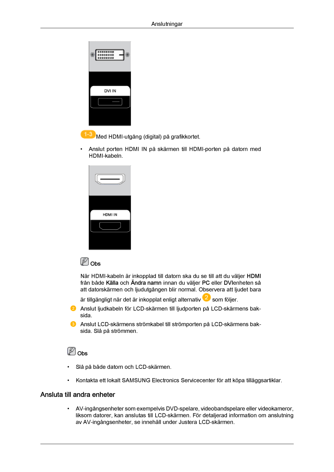 Samsung LH70TCUMBG/EN manual Ansluta till andra enheter 