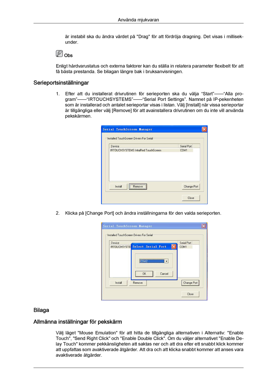 Samsung LH70TCUMBG/EN manual Serieportsinställningar, Bilaga Allmänna inställningar för pekskärm 