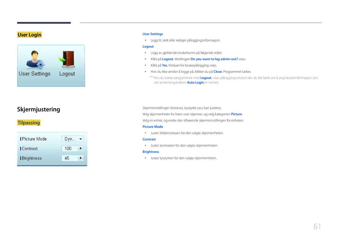 Samsung LH65EDCPLBC/EN, LH75EDCPLBC/EN, LH65EDCPRBC/EN manual Skjermjustering, Tilpassing 