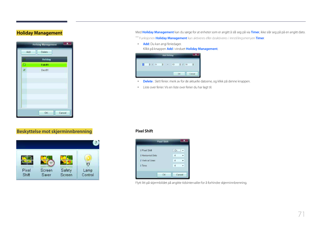 Samsung LH65EDCPRBC/EN, LH75EDCPLBC/EN, LH65EDCPLBC/EN manual Holiday Management, Beskyttelse mot skjerminnbrenning 