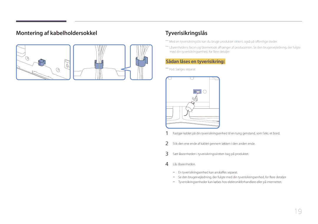 Samsung LH65EDCPLBC/EN, LH75EDCPLBC/EN, LH65EDCPRBC/EN manual Montering af kabelholdersokkel, Sådan låses en tyverisikring 