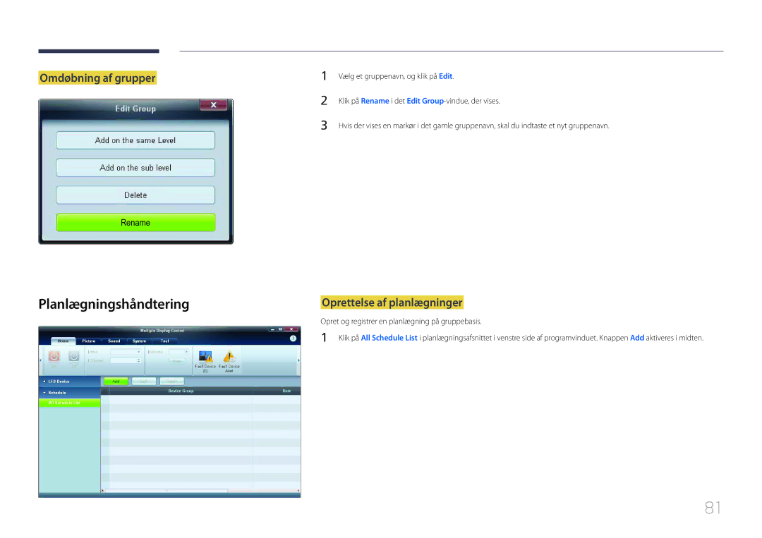 Samsung LH75EDCPLBC/EN, LH65EDCPLBC/EN manual Planlægningshåndtering, Omdøbning af grupper, Oprettelse af planlægninger 