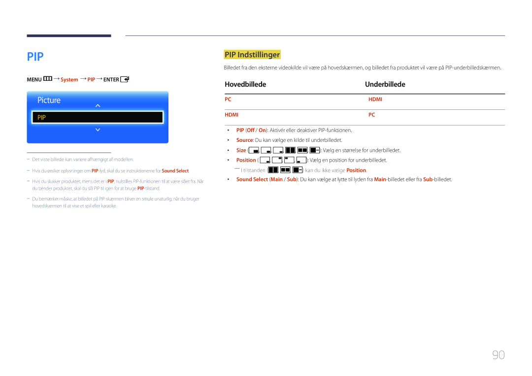 Samsung LH75EDCPLBC/EN, LH65EDCPLBC/EN manual PIP Indstillinger, Hovedbillede Underbillede, Menu m System PIP Enter 