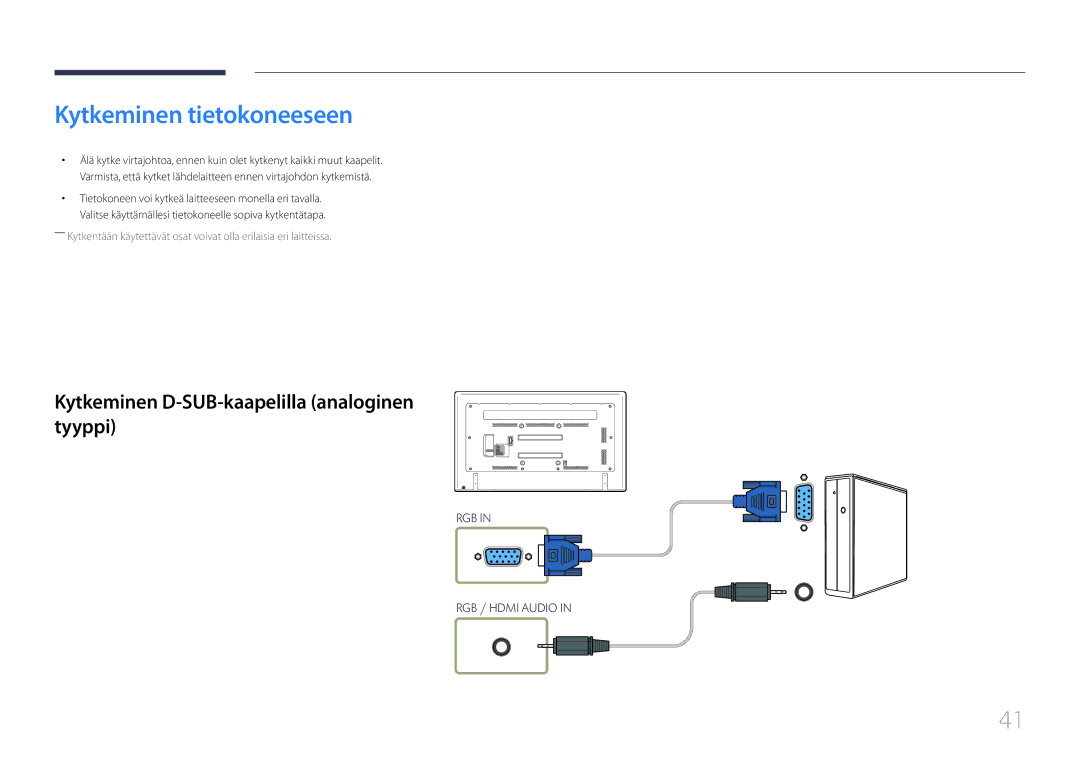 Samsung LH65EDCPRBC/EN, LH75EDCPLBC/EN manual Kytkeminen tietokoneeseen, Kytkeminen D-SUB-kaapelilla analoginen tyyppi 