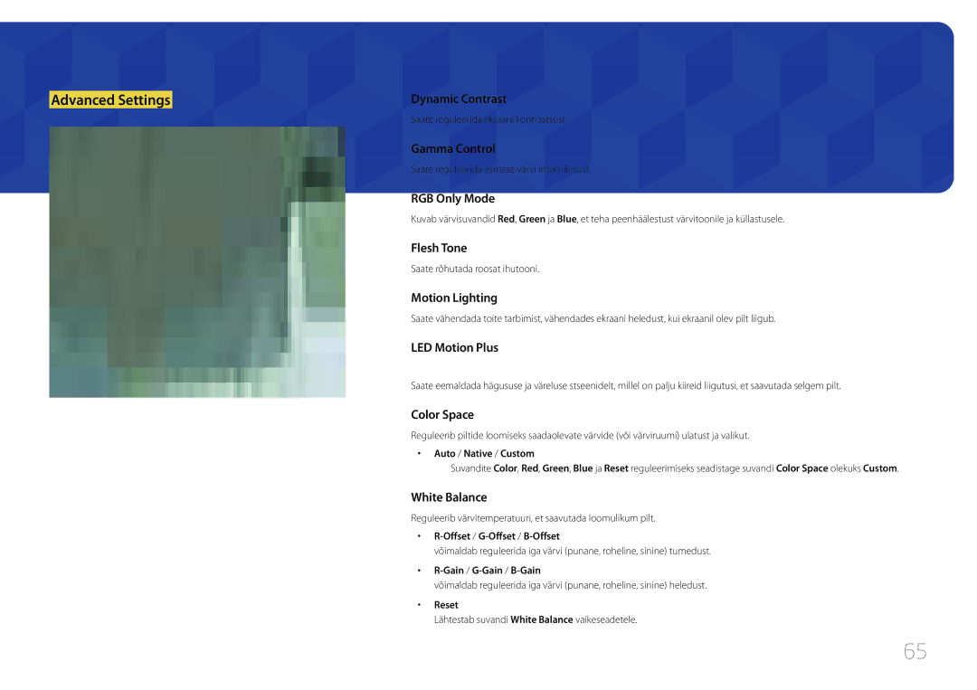 Samsung LH65EDCPRBC/EN manual Saate reguleerida ekraani kontrastsust, Saate reguleerida esmase värvi intensiivsust 