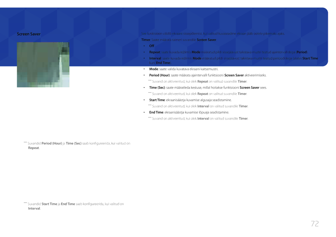 Samsung LH75EDCPLBC/EN, LH65EDCPLBC/EN, LH65EDCPRBC/EN manual Start Time ekraanisäästja kuvamise algusaja seadistamine 