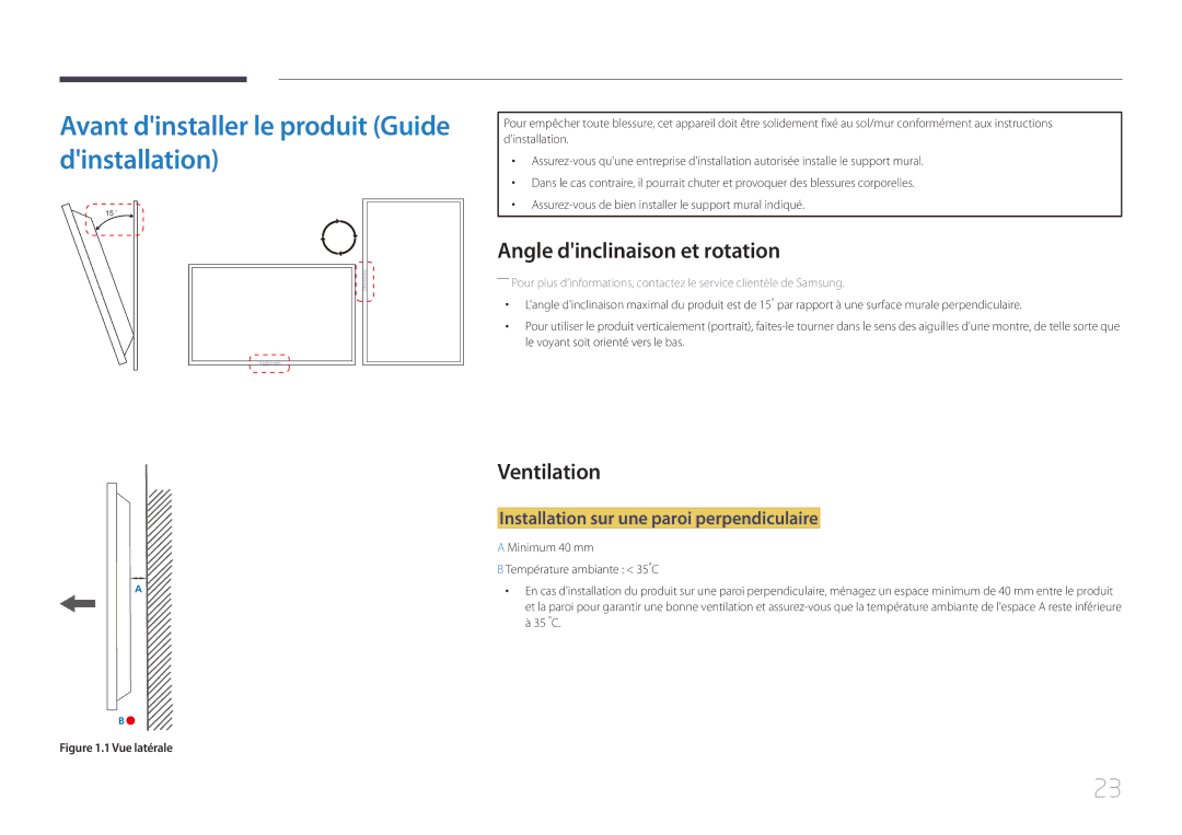 Samsung LH65EDCPLBC/EN manual Avant dinstaller le produit Guide dinstallation, Angle dinclinaison et rotation, Ventilation 