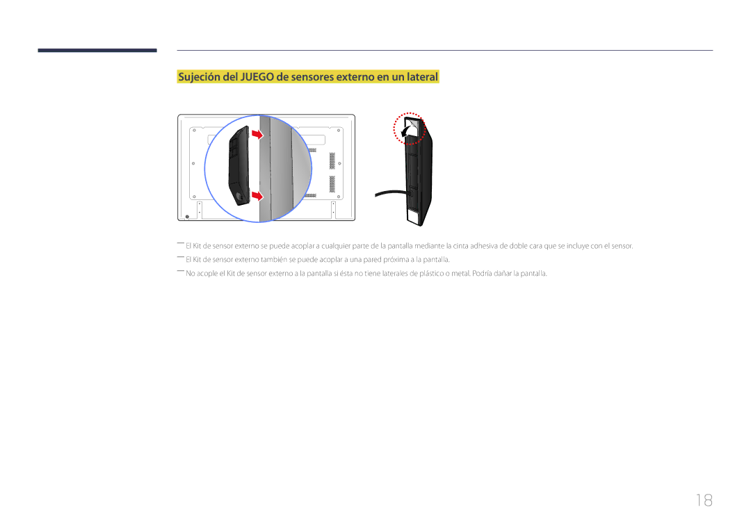 Samsung LH75EDCPLBC/EN, LH65EDCPLBC/EN manual Sujeción del Juego de sensores externo en un lateral 