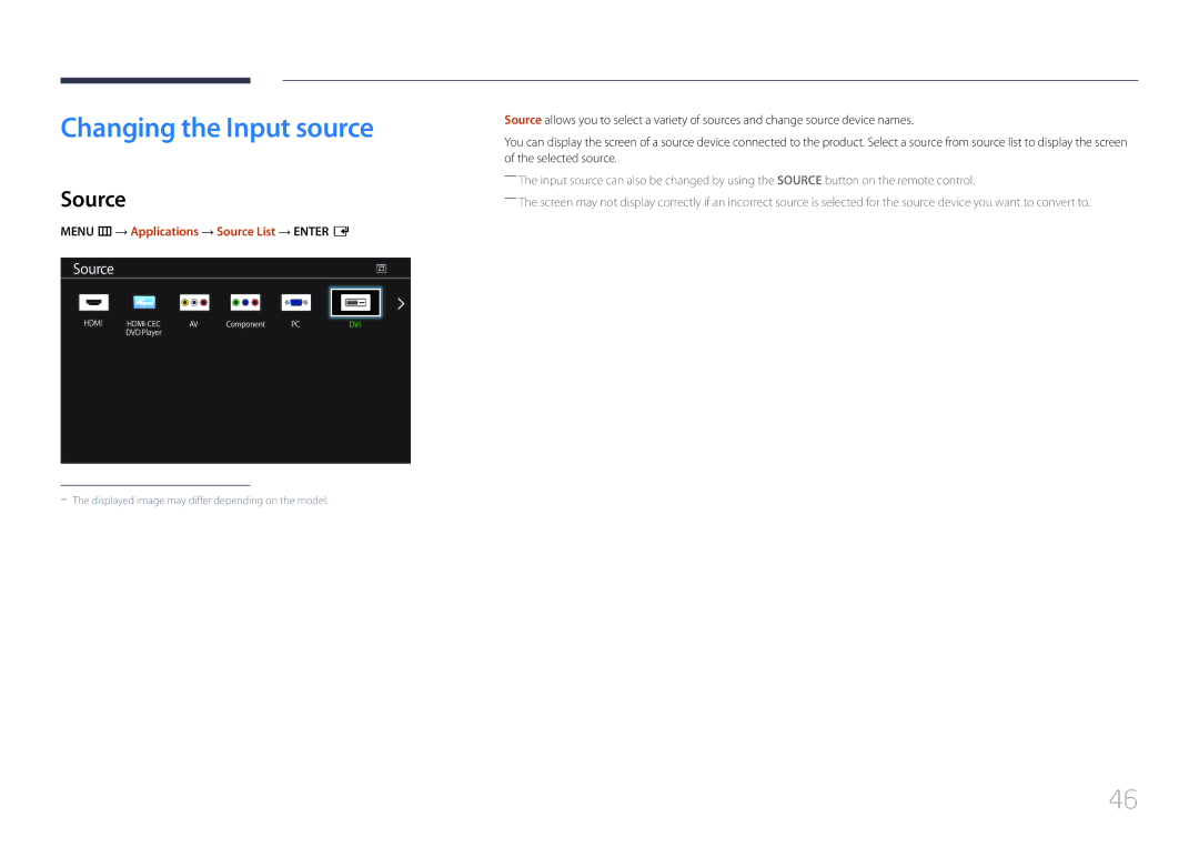 Samsung LH65EMEPLGC/EN, LH75EDEPLGC/EN manual Changing the Input source, Menu m → Applications → Source List → Enter E 