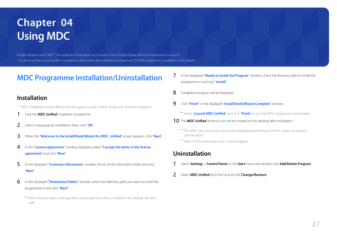 Samsung LH75EMEPLGC/EN, LH75EDEPLGC/EN, LH40DCEPLGC/EN, LH48DCEPLGC/EN, LH55DCEMLGC/EN manual Using MDC, Uninstallation 