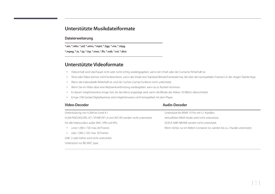 Samsung LH55DCEMLGC/EN 111, Unterstützte Musikdateiformate, Unterstützte Videoformate, Dateierweiterung, Video-Decoder 