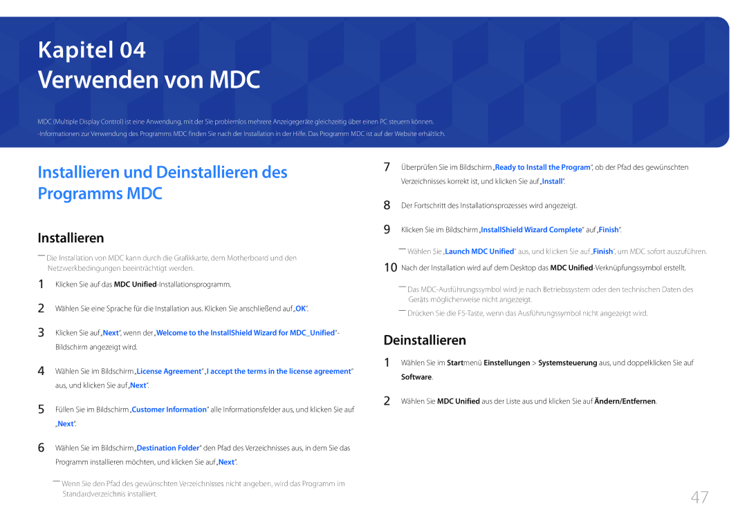 Samsung LH48DCEPLGC/EN, LH75EDEPLGC/EN, LH40DCEPLGC/EN, LH55DCEMLGC/EN manual Verwenden von MDC, Deinstallieren, Software 