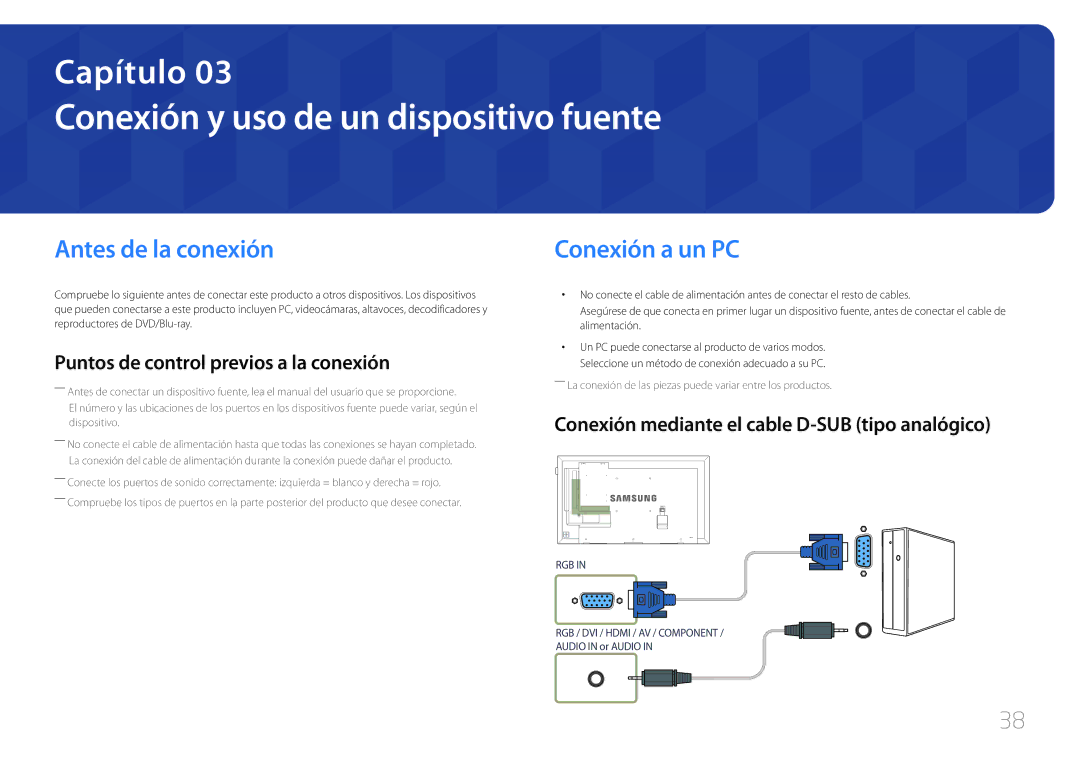 Samsung LH48DCEPLGC/EN, LH75EDEPLGC/EN Conexión y uso de un dispositivo fuente, Antes de la conexión, Conexión a un PC 