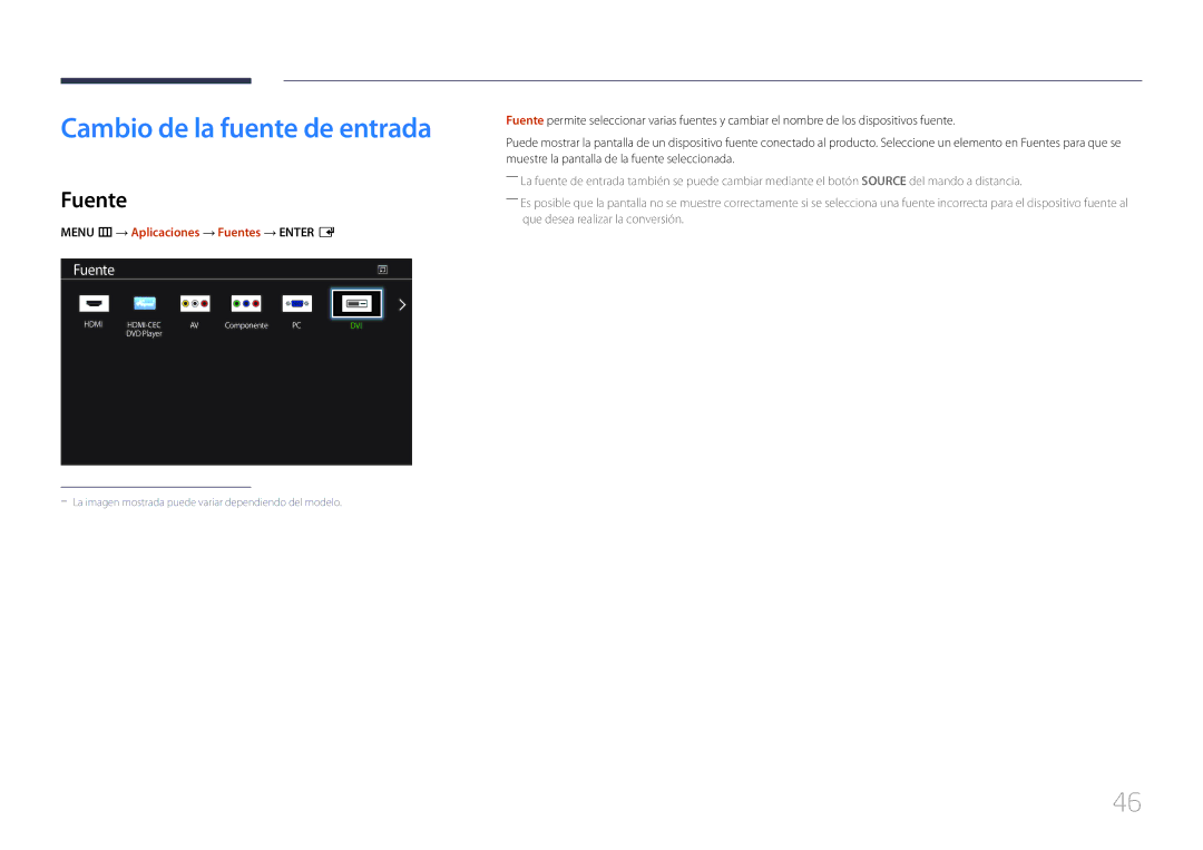 Samsung LH40DCEPLGC/EN, LH75EDEPLGC/EN manual Cambio de la fuente de entrada, Menu m → Aplicaciones → Fuentes → Enter E 