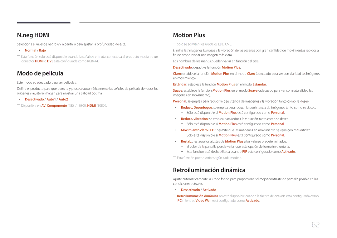 Samsung LH32DCEPLGC/EN, LH75EDEPLGC/EN, LH40DCEPLGC/EN Neg Hdmi, Modo de película, Motion Plus, Retroiluminación dinámica 