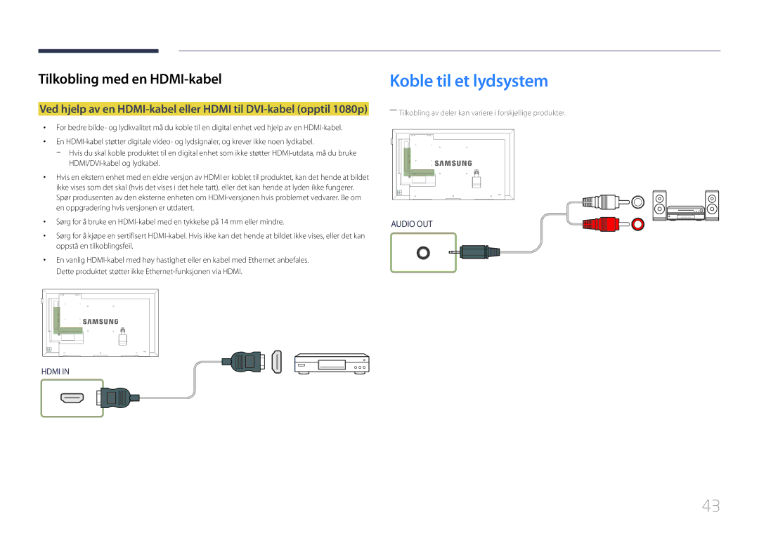 Samsung LH55DCEPLGC/EN, LH75EDEPLGC/EN, LH40DCEPLGC/EN, LH48DCEPLGC/EN Koble til et lydsystem, Tilkobling med en HDMI-kabel 