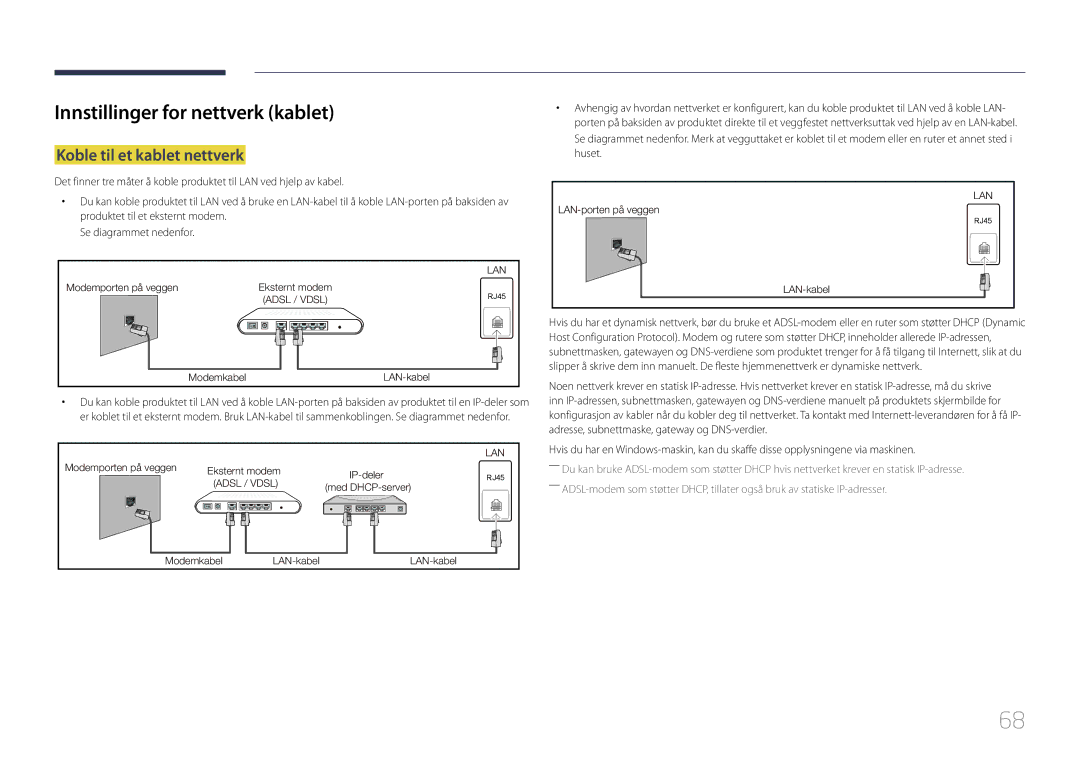 Samsung LH40DCEMLGC/EN, LH75EDEPLGC/EN, LH40DCEPLGC/EN manual Innstillinger for nettverk kablet, Koble til et kablet nettverk 