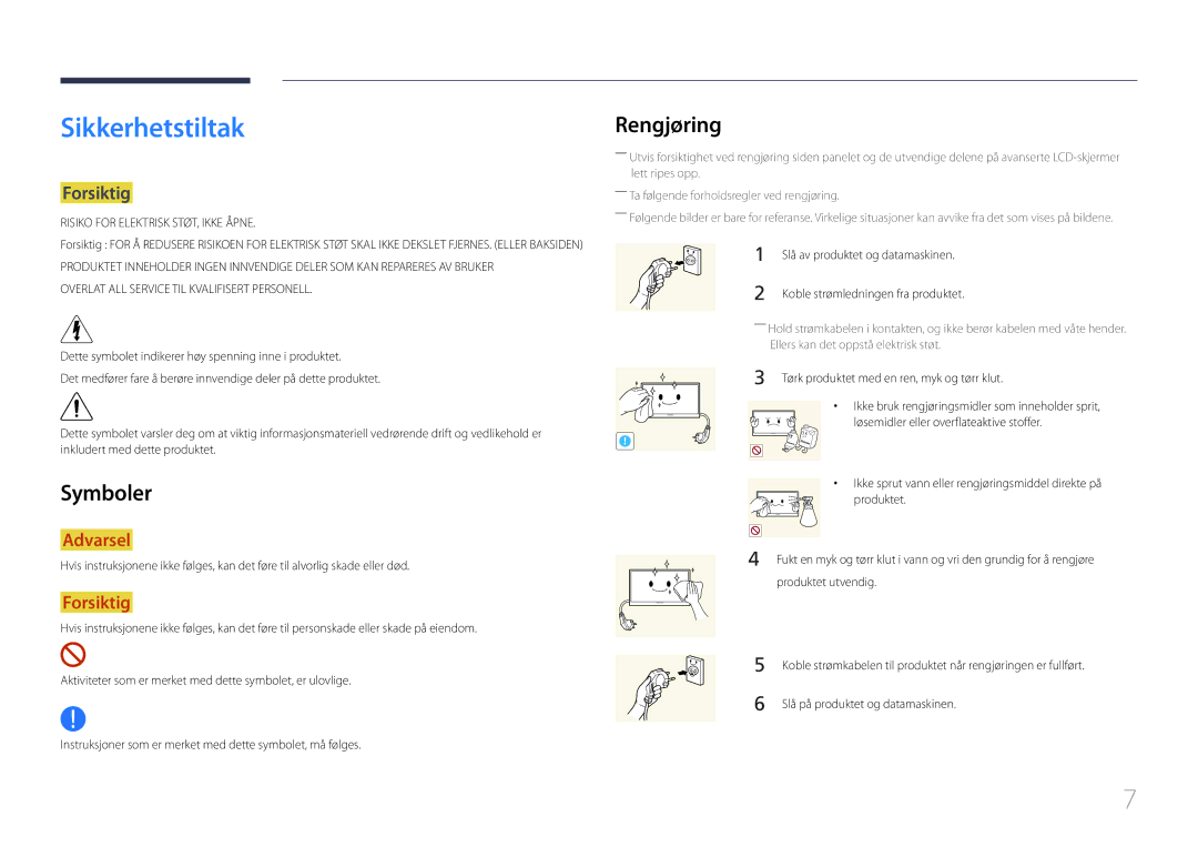 Samsung LH55DCEPLGC/EN, LH75EDEPLGC/EN, LH40DCEPLGC/EN, LH48DCEPLGC/EN Sikkerhetstiltak, Rengjøring, Symboler, Forsiktig 