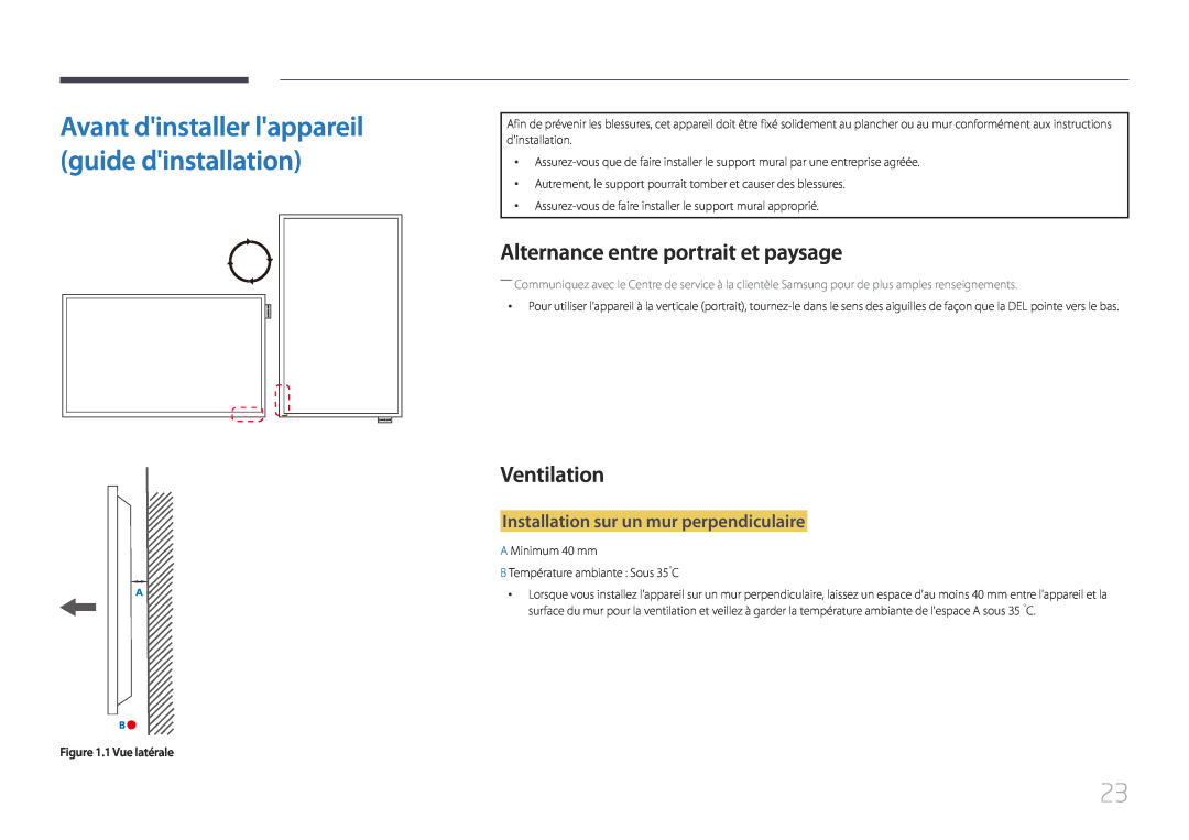 Samsung LH40DCEPLGC/EN manual Alternance entre portrait et paysage, Ventilation, Installation sur un mur perpendiculaire 