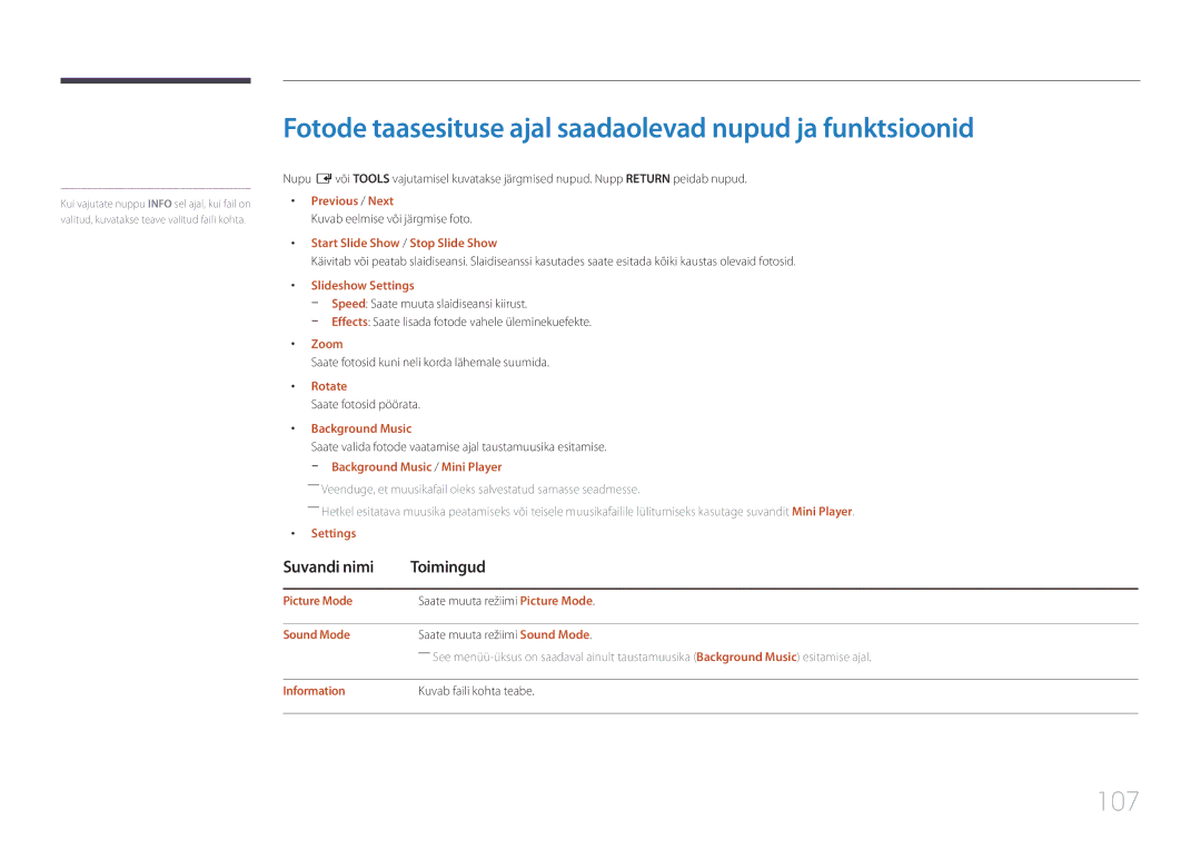 Samsung LH75EMEPLGC/EN, LH75EDEPLGC/EN, LH40DCEPLGC/EN manual Fotode taasesituse ajal saadaolevad nupud ja funktsioonid, 107 