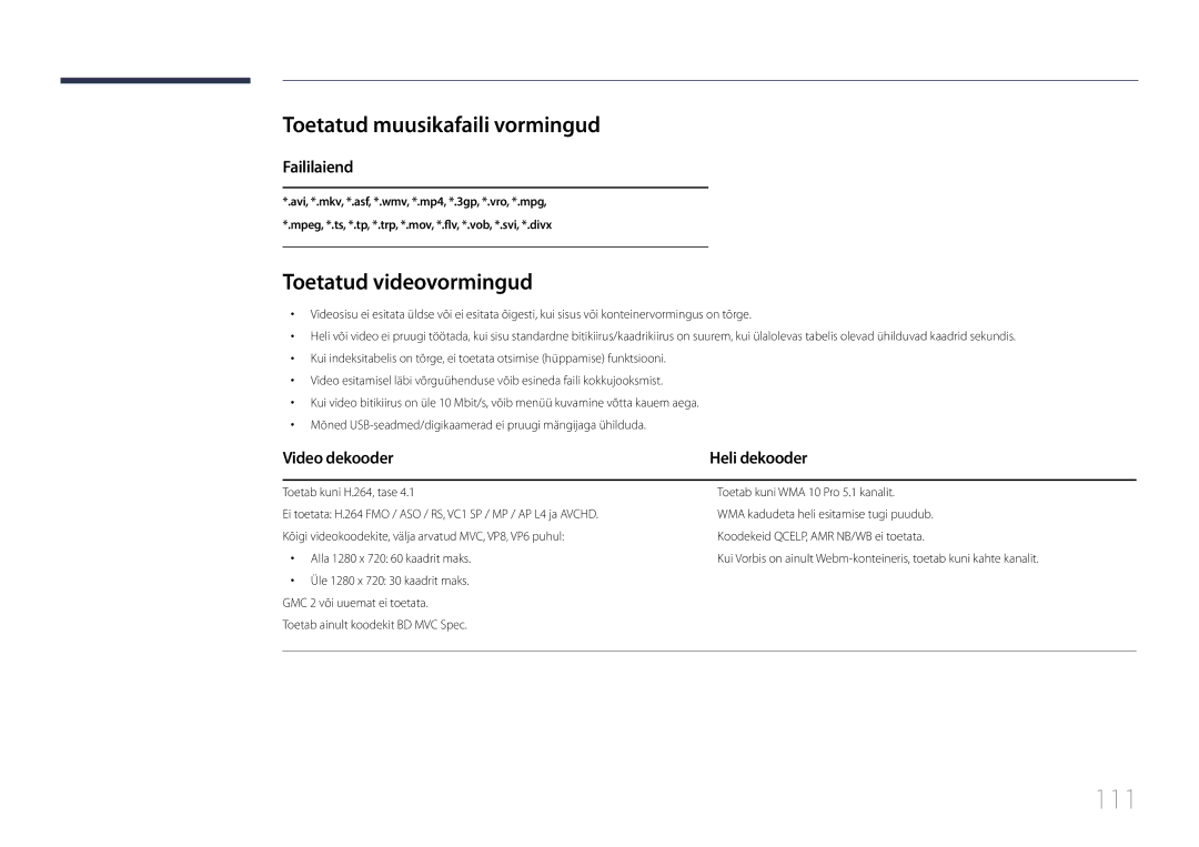 Samsung LH65EDEPLGC/EN manual 111, Toetatud muusikafaili vormingud, Toetatud videovormingud, Faililaiend, Video dekooder 