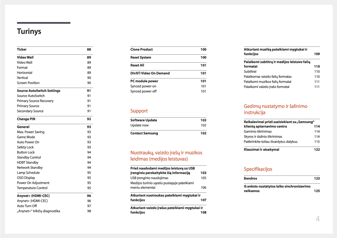 Samsung LH40DCEMLGC/EN, LH75EDEPLGC/EN manual Support, Gedimų nustatymo ir šalinimo instrukcija, Specifikacijos, Turinys 