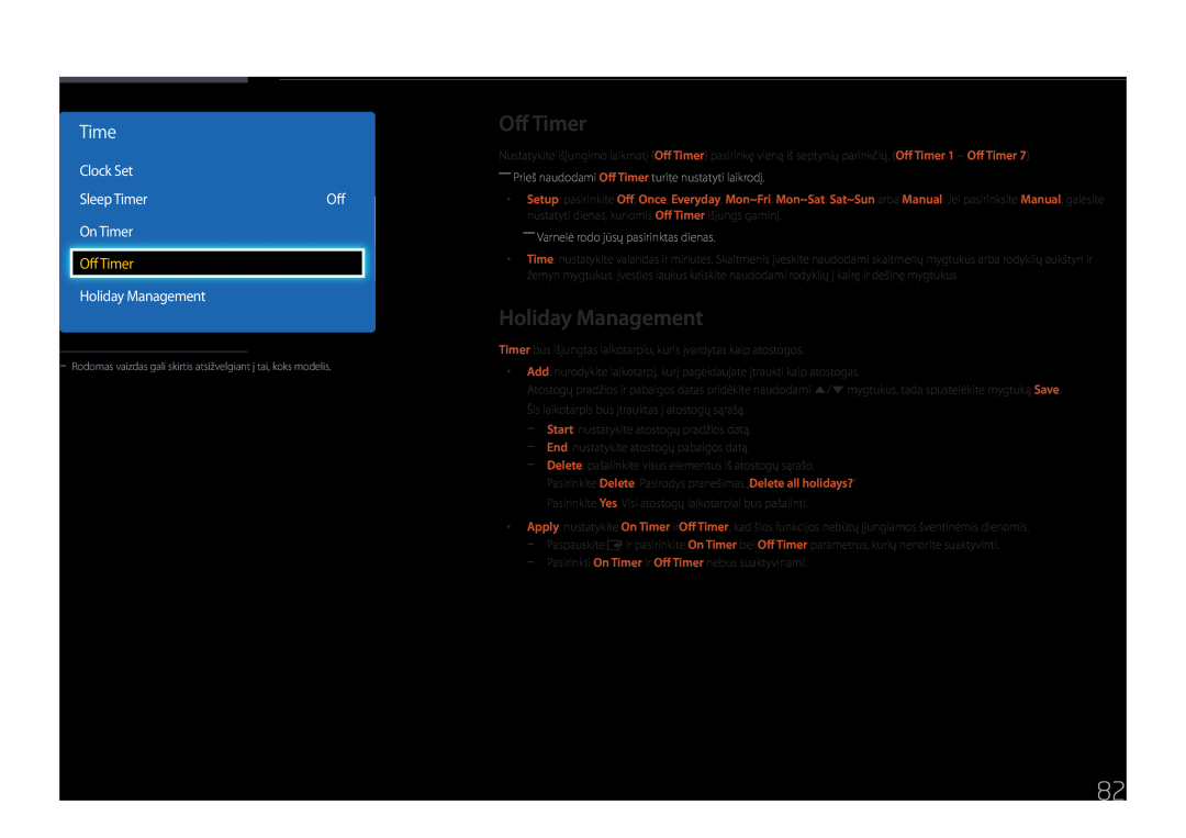 Samsung LH40DCEPLGC/EN, LH75EDEPLGC/EN manual Off Timer, Holiday Management, ――Varnelė rodo jūsų pasirinktas dienas 