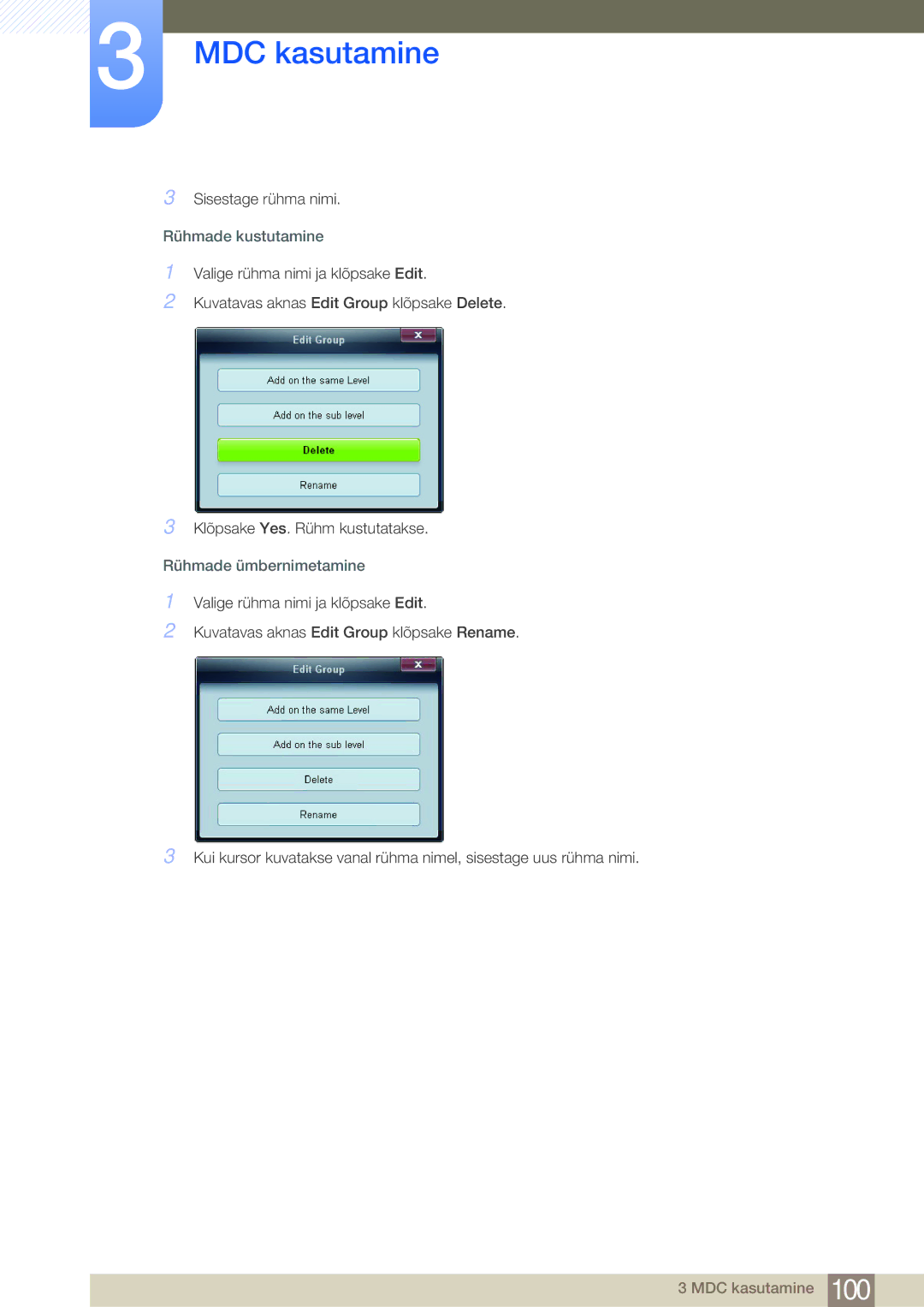 Samsung LH75MEBPLGC/EN manual Rühmade kustutamine, Rühmade ümbernimetamine 