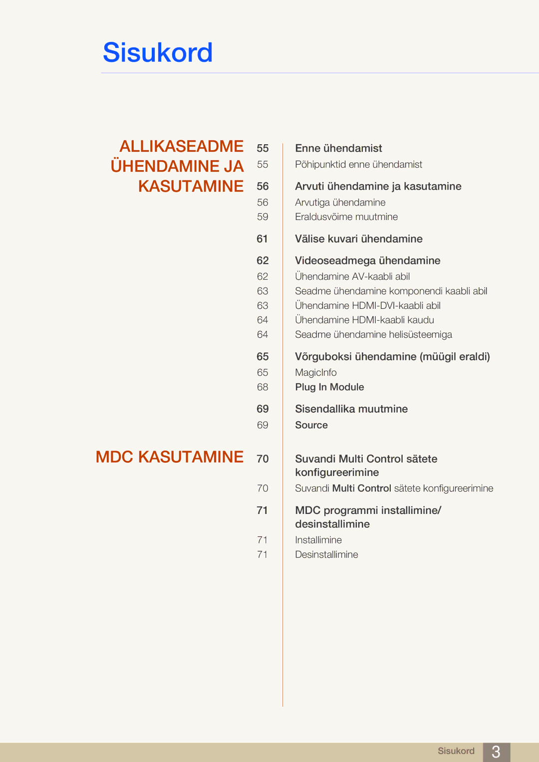 Samsung LH75MEBPLGC/EN manual Allikaseadme 55 Ühendamine JA 55 Kasutamine MDC Kasutamine 