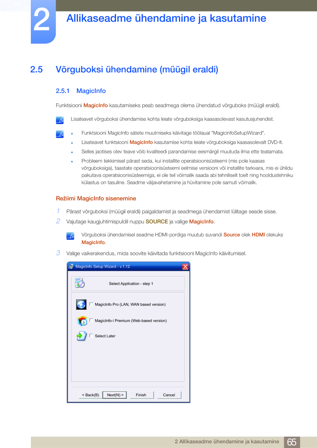 Samsung LH75MEBPLGC/EN manual Võrguboksi ühendamine müügil eraldi, Režiimi MagicInfo sisenemine 