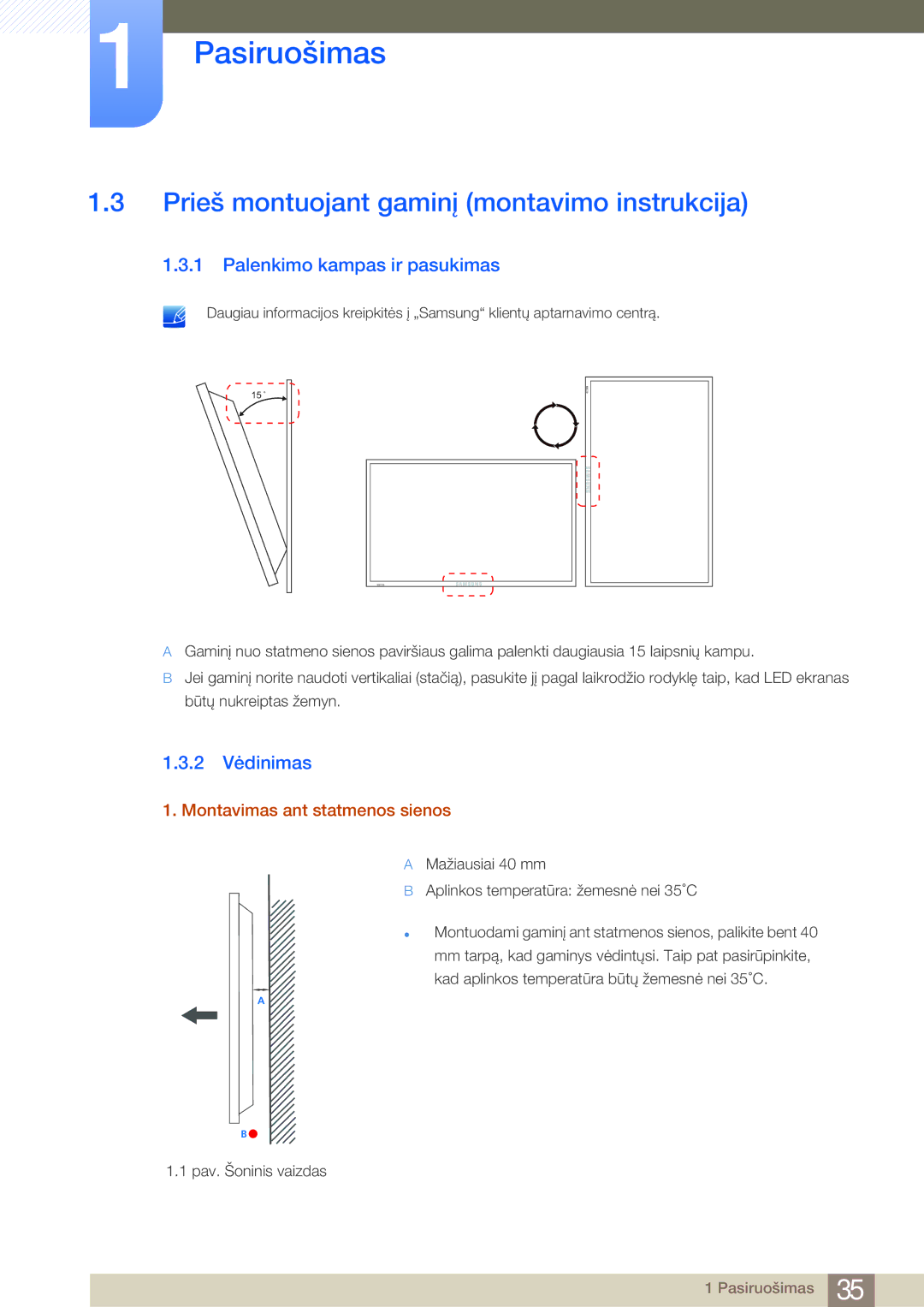 Samsung LH75MEBPLGC/EN manual Prieš montuojant gaminį montavimo instrukcija, Palenkimo kampas ir pasukimas, 2 Vėdinimas 