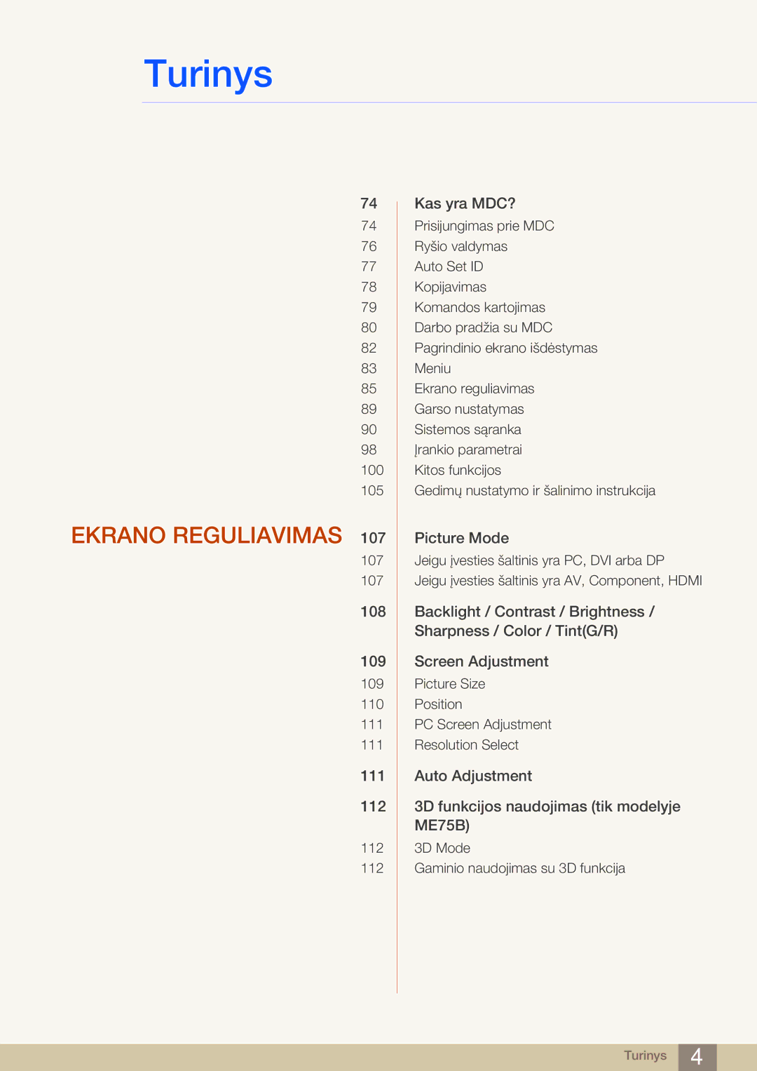 Samsung LH75MEBPLGC/EN manual Ekrano Reguliavimas 