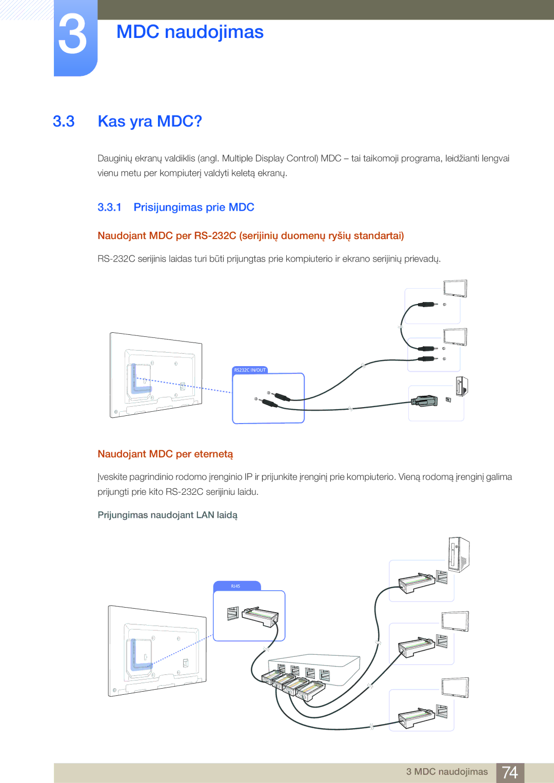 Samsung LH75MEBPLGC/EN Kas yra MDC?, Prisijungimas prie MDC, Naudojant MDC per eternetą, Prijungimas naudojant LAN laidą 