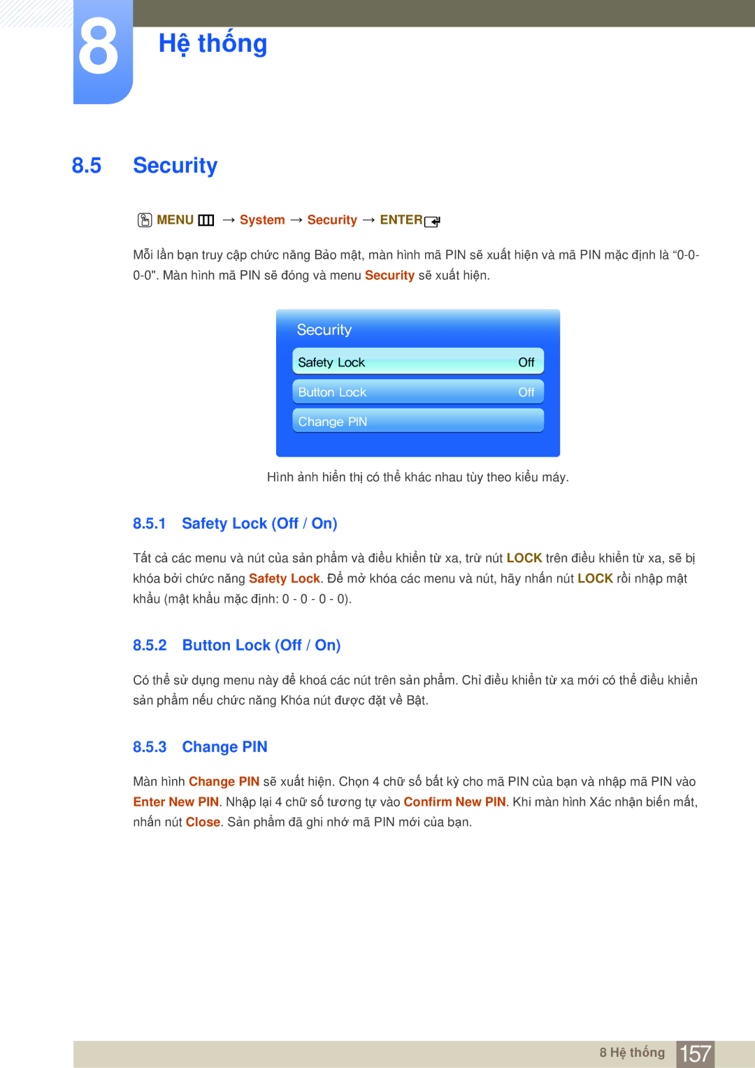 Samsung LH65MEBPLGC/XY manual Safety Lock Off / On, Button Lock Off / On, Change PIN, Menu m System Security Enter 