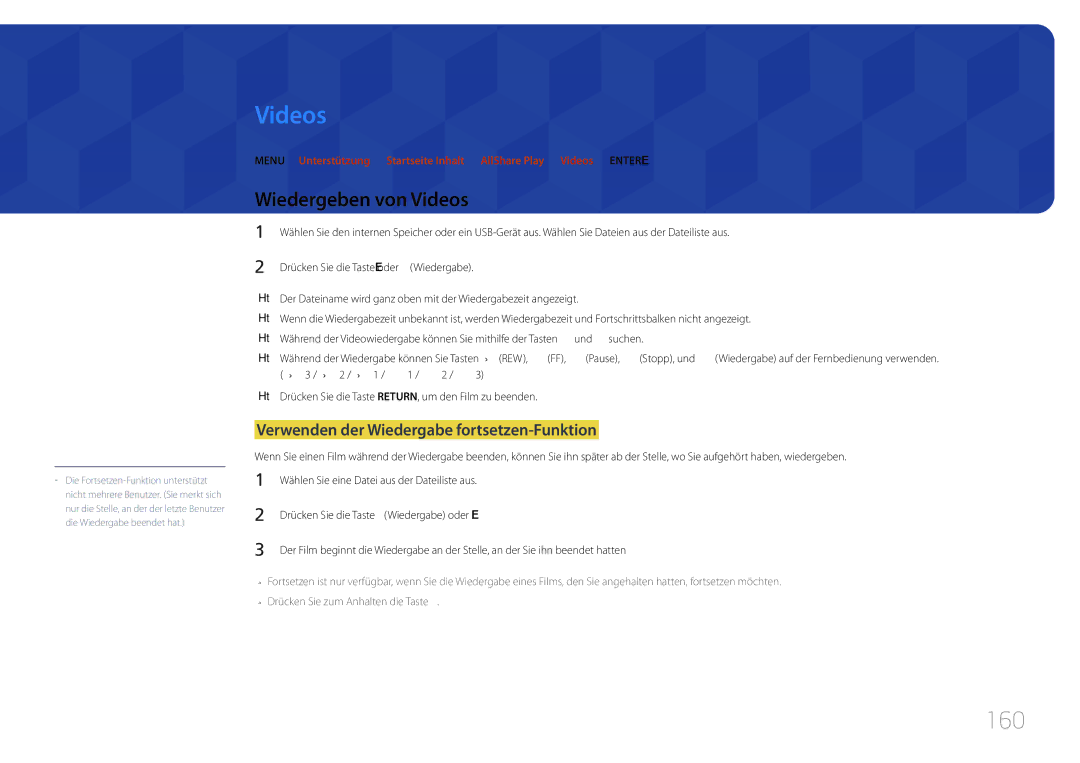 Samsung LH75MECPLGC/EN manual 160, Wiedergeben von Videos, Verwenden der Wiedergabe fortsetzen-Funktion 