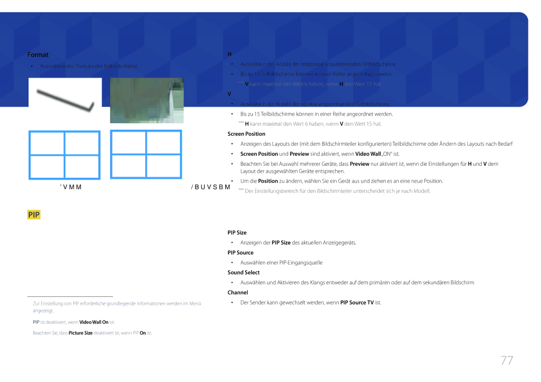 Samsung LH75MECPLGC/EN manual Auswählen des Formats der Teilbildschirme, Anzeigen der PIP Size des aktuellen Anzeigegeräts 