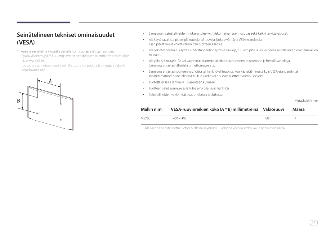 Samsung LH75MECPLGC/EN manual Seinätelineen tekniset ominaisuudet Vesa, Vakioruuvi Määrä 