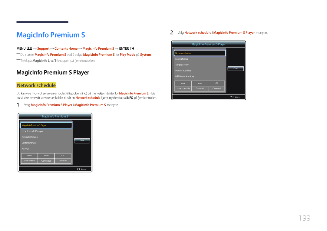 Samsung LH75MECPLGC/EN manual 199, Velg Network schedule i MagicInfo Premium S Player-menyen 