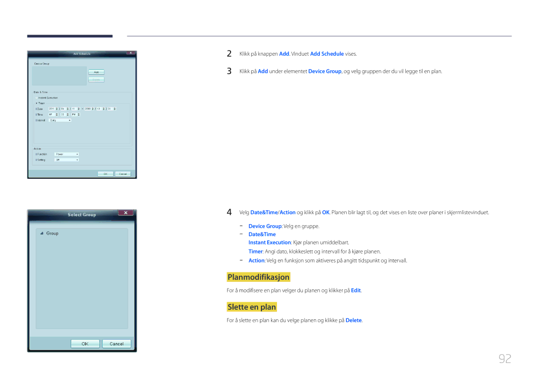 Samsung LH75MECPLGC/EN manual Planmodifikasjon, Slette en plan 