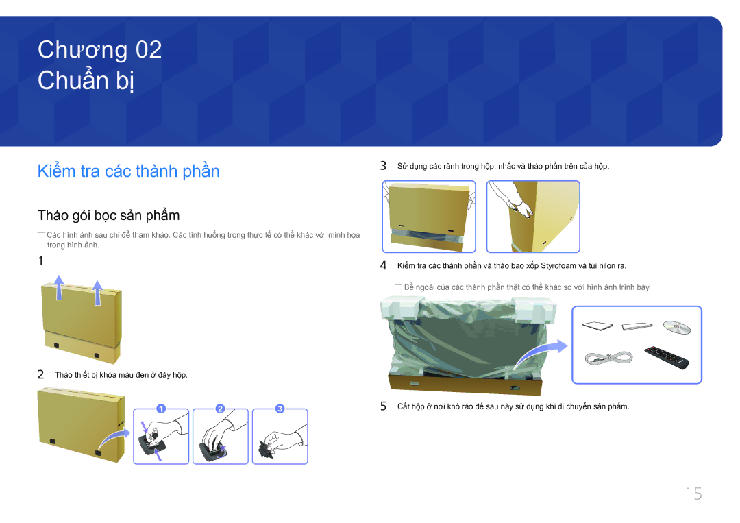 Samsung LH75MECPLGC/XY manual Chuẩ̉n bị̣, Kiể̉m tra cá́c thà̀nh phầ̀n, Thá́o gó́i bọ̣c sả̉n phẩ̉m 