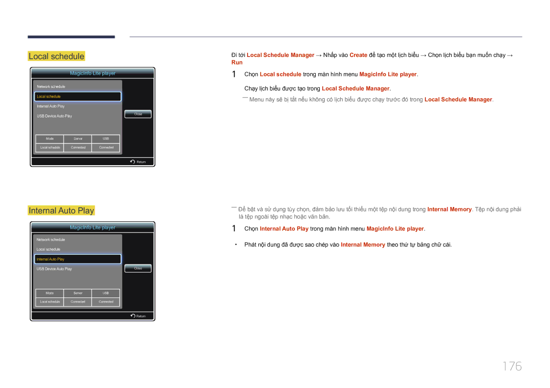 Samsung LH75MECPLGC/XY 176, Local schedule, Internal Auto Play, Chạy lịch biểu được tạo trong Local Schedule Manager 