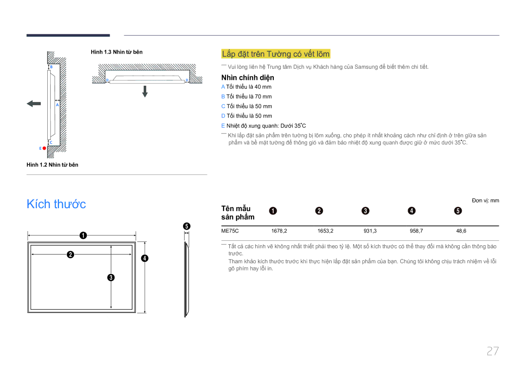 Samsung LH75MECPLGC/XY manual Kích thươc, Lắ́p đặ̣t trên Tườ̀ng có́ vế́t lõm, Nhìn chính diện, Tên mẫu Sản phẩm 