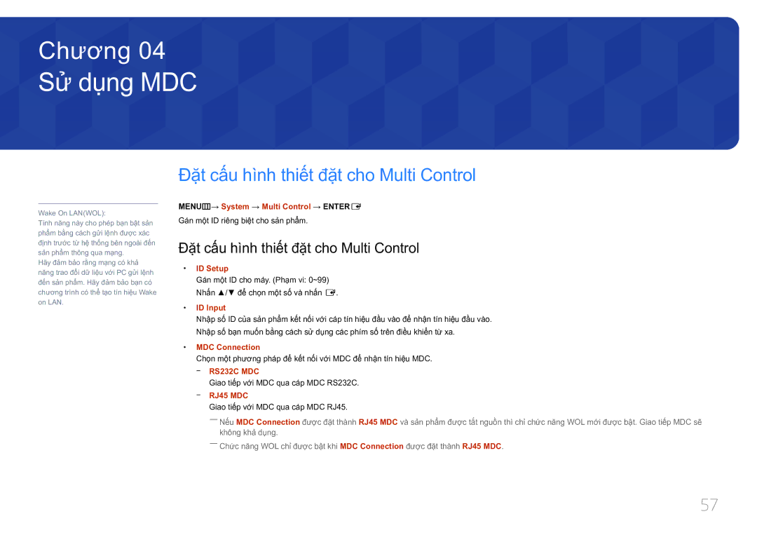 Samsung LH75MECPLGC/XY manual Sử dụng MDC, Đặt cấu hình thiết đặt cho Multi Control 