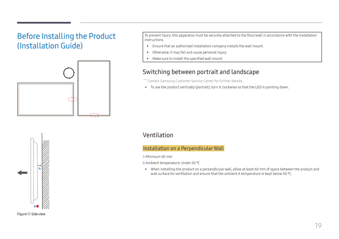 Samsung LH75OHFPLBC/XY manual Switching between portrait and landscape, Ventilation, Installation on a Perpendicular Wall 