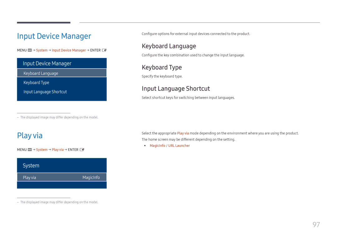 Samsung LH75OHFPLBC/XY manual Input Device Manager, Play via, Keyboard Language, Keyboard Type, Input Language Shortcut 