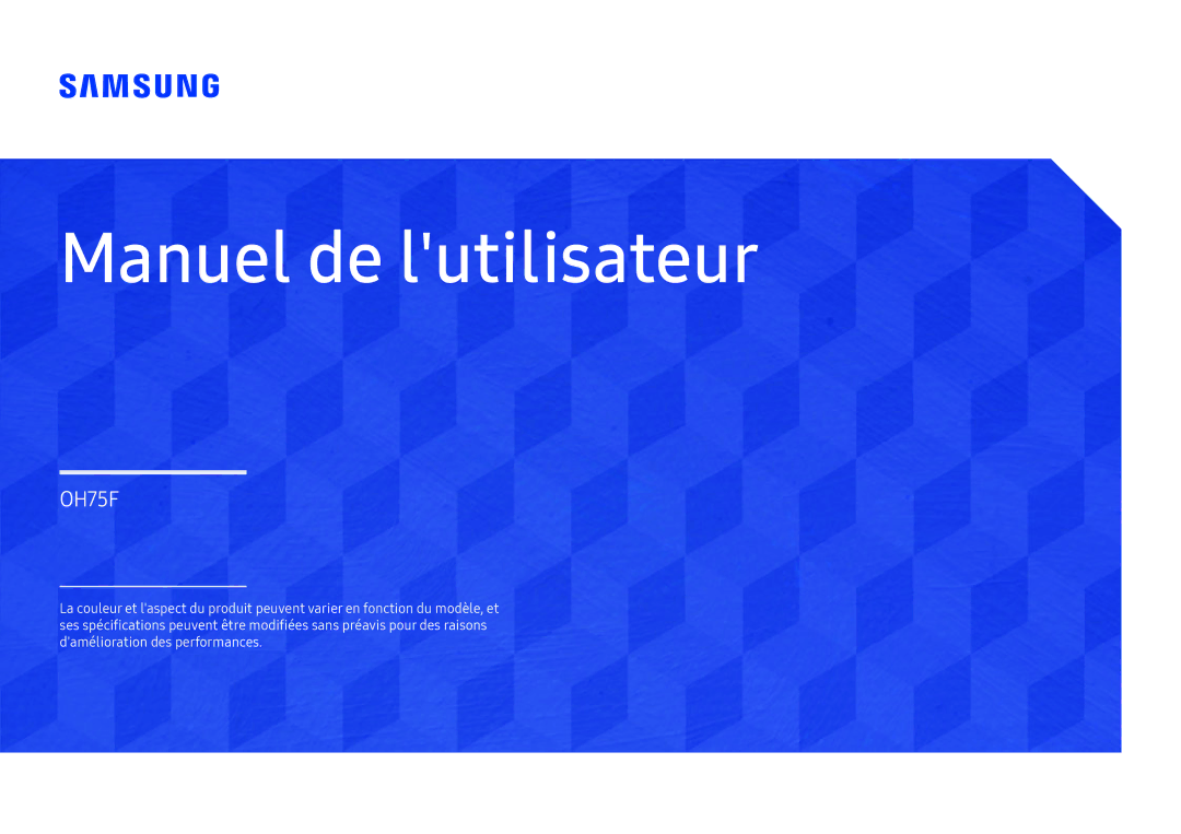 Samsung LH75OHFPLBC/EN manual Manuel de lutilisateur 