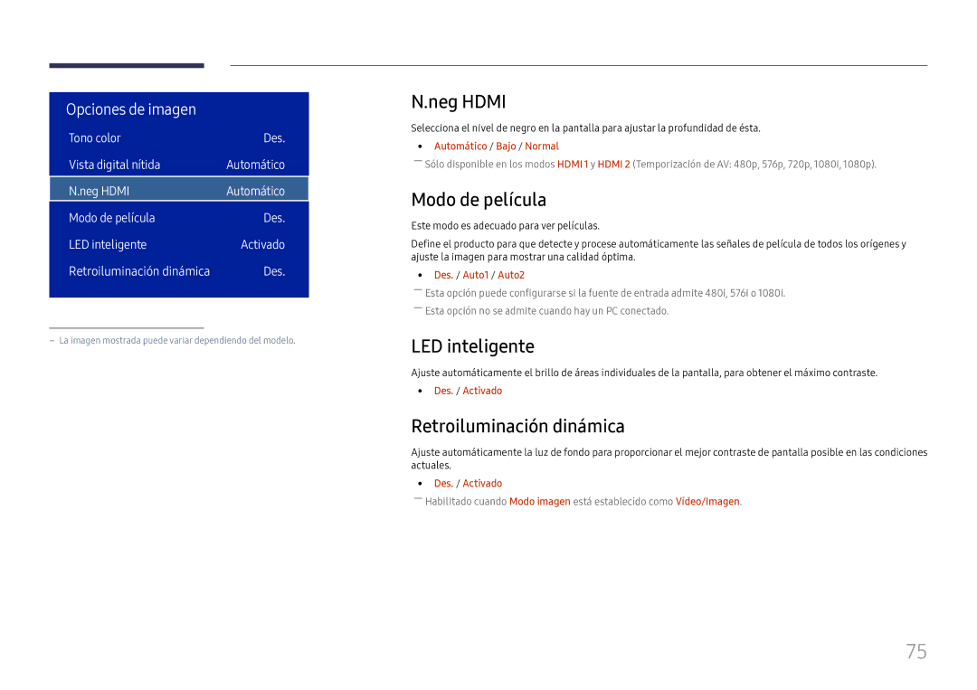 Samsung LH75OHFPLBC/EN manual Neg Hdmi, Modo de película, LED inteligente, Retroiluminación dinámica 