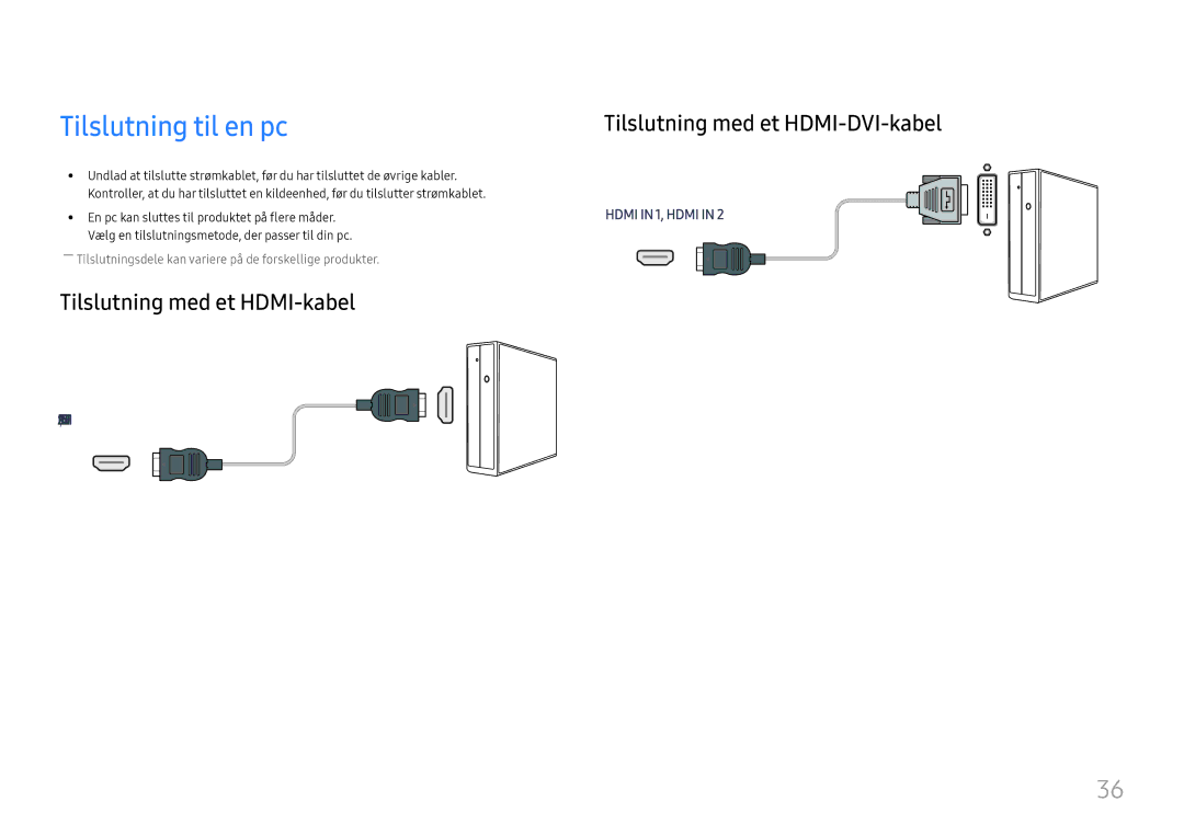 Samsung LH75OHFPLBC/EN manual Tilslutning til en pc, Tilslutning med et HDMI-kabel 